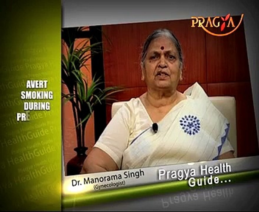 Harmful Effect Of Smoking During Pregnancy- Dr. Manorama Singh(Gynecologist)
