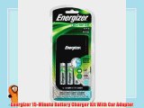 Energizer 15-Minute Battery Charger Kit With Car Adapter