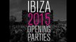 Ibiza 2015 Opening Parties - DJ PREDATORS