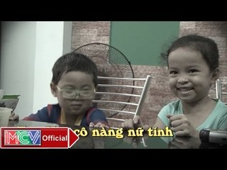 Con Đã Lớn Khôn - Trailer 122 - Bé Gold và Bé Ti - MCV [Official]