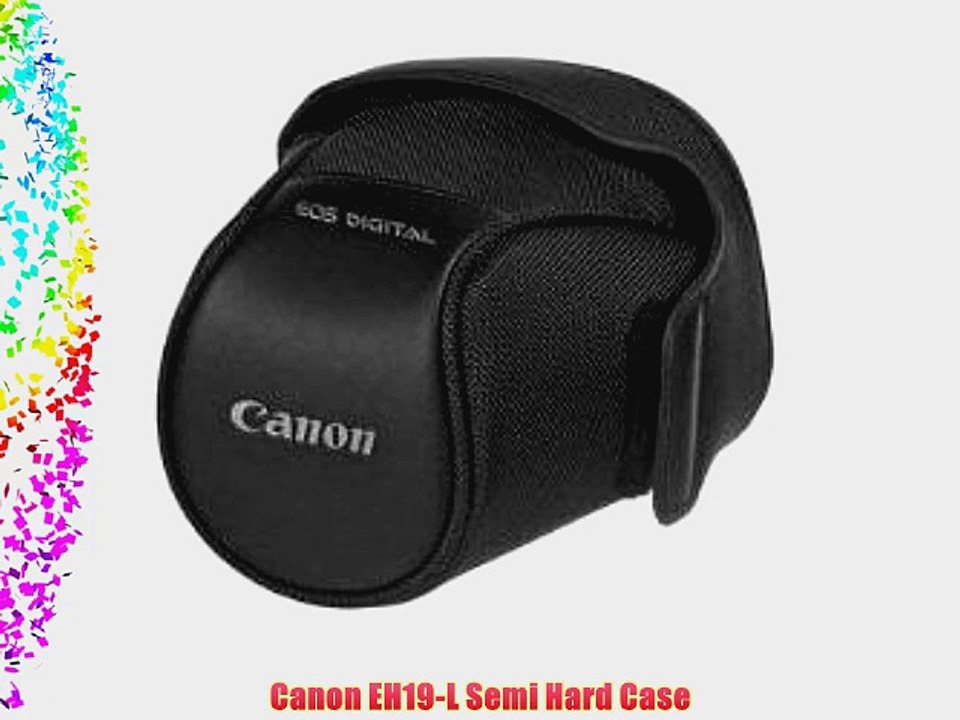 Canon EH19-L Semi Hard Case