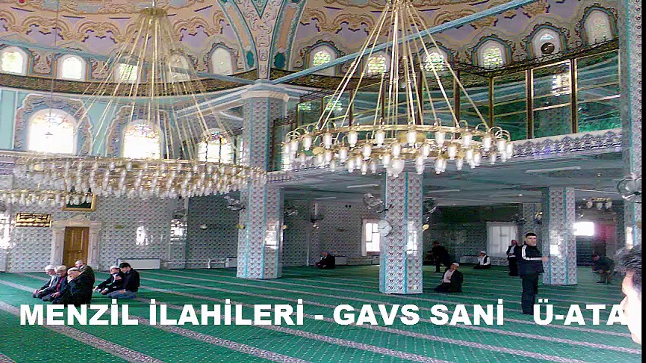 MENZİL İLAHİLERİ - GAVS SANİ   Ü-ATA