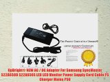 UpBright? NEW AC / DC Adapter For Samsung SyncMaster S22A650D S22A650S LED LCD Monitor Power