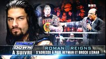 AB1 SMACKDOWN ROMAN REIGNS S'ADRESSE À PAUL HEYMAN ET BROCK LESNARS