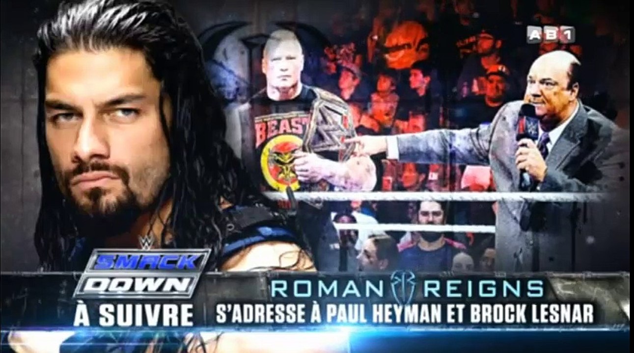 AB1 SMACKDOWN ROMAN REIGNS S'ADRESSE À PAUL HEYMAN ET BROCK LESNARS
