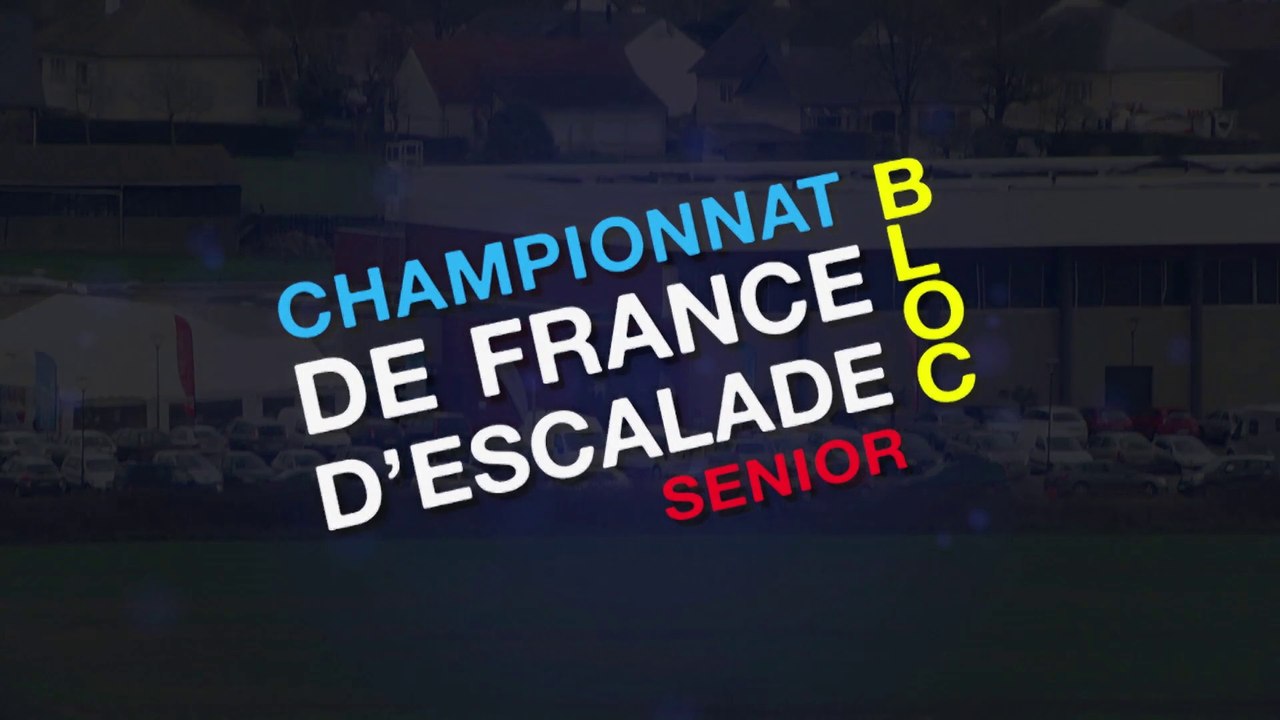 Championnat de France d'escalade de bloc / Finales (REPLAY)