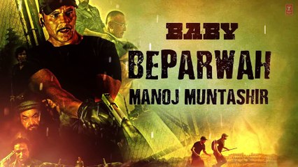 'Beparwah' Full Song with Lyrics _ Meet Bros Anjjan _ Baby - Releasing on 23rd January 2015