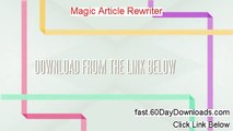 Magic Article Rewriter Tutorial - Magic Article Rewriter Coupon Code
