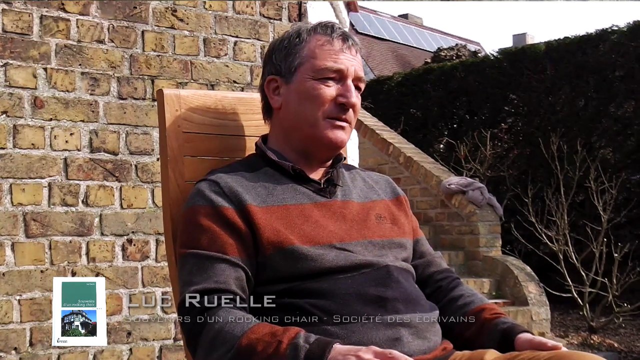 Luc Ruelle - Souvenirs d'un rocking chair - Société des écrivains