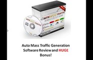 Auto Mass Traffic Generation Software Review and Bonus