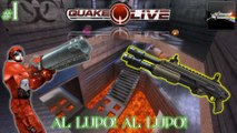 QUAKE LIVE - Quad Hog: Al lupo! Al lupo!