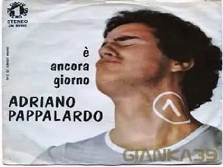 Adriano Pappalardo - è ancora giorno