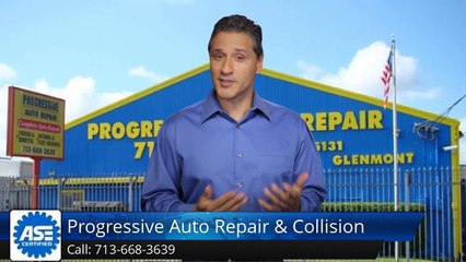 Progressive Auto Repair & Collision Houston         Exceptional         5 Star Review by Fred
