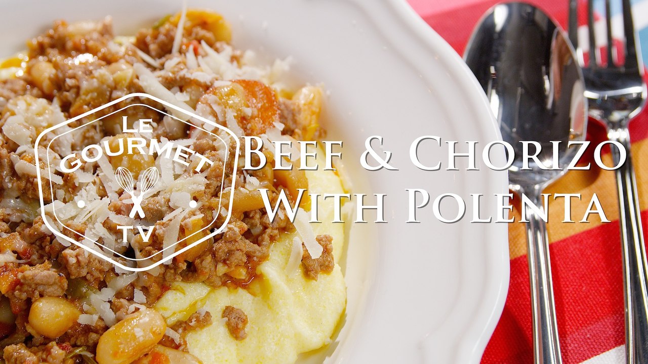 Beef and Chorizo Stew with Polenta Recipe - Le Gourmet TV