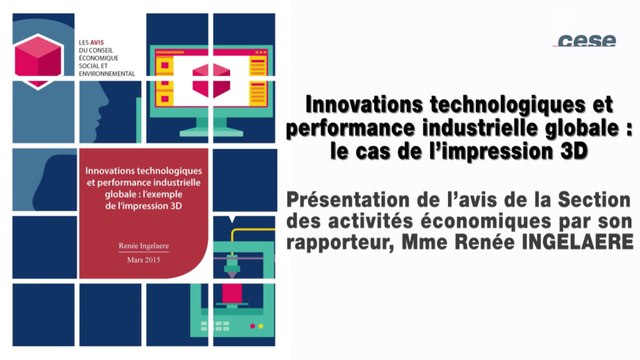 Innovations technologiques et performance industrielle globale : le cas de l’impression 3D - cese