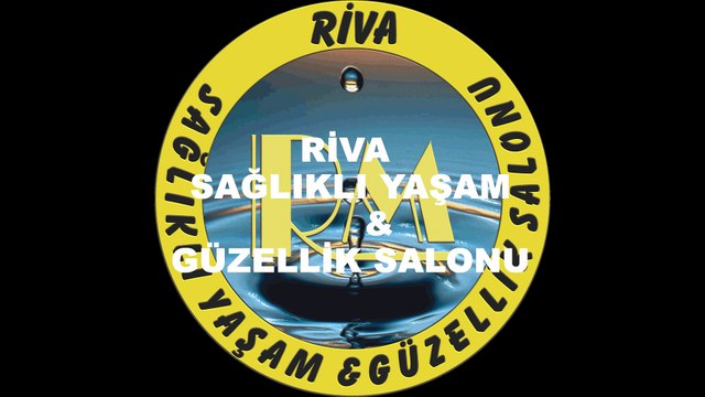 RİVA SAĞLIKLI YAŞAM VE GÜZELLİK SALONU KADINA DAİR HERŞEY