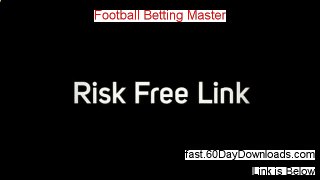 Football Betting Master 2014 (real review and instant access)