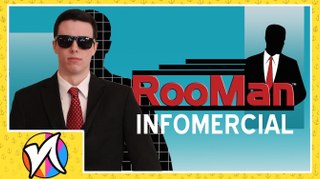 RooMan Infomercial