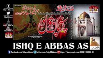 Shahadat Syeda BiBi Fatima Zahra sa - Ishq E Abbas as