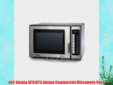 ACP Amana RFS18TS Amana Commercial Microwave Oven