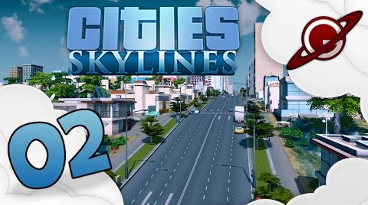 Cities Skyline | Let's Play 02: Alerte au feu ! (1080p60)[FR]
