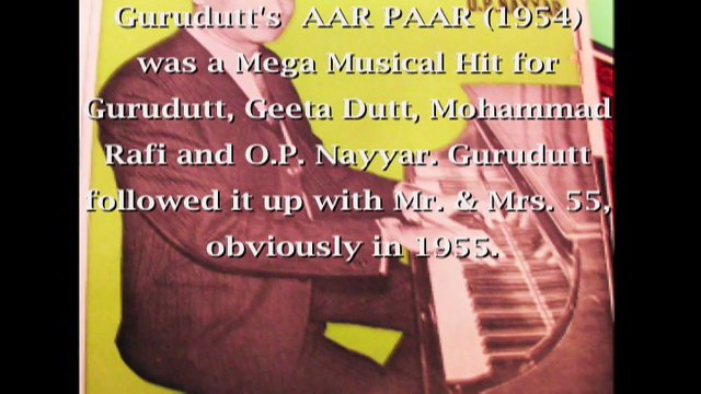 DR. NAG RAO'S O.P. NAYYAR: MISSING FILES: MUSAFIRKHANA (1955): PALTI KISMAT PALTI