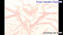 Forex Indicator Predictor 2014 (legit review and instant access)