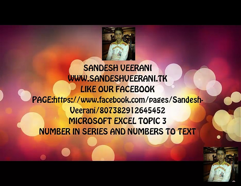 Microsoft Excel Topic 3 Number In Series And Numbers To Text