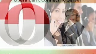 3. 1-888-959-1458 Opera unresponsive, connection is not private, freezes?