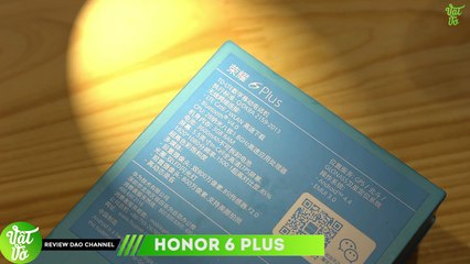 [Review dạo] Mở hộp 6 Plus của Huawei - 2 Camera chính có khẩu độ F0.9