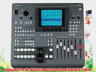 Panasonic Pro AG-MX70 8 Input Professional Digital A/V Mixer