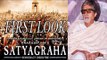 Amrita Rao, Amitabh Bachchan To Launched First Look Of Film ''Satyagraha''