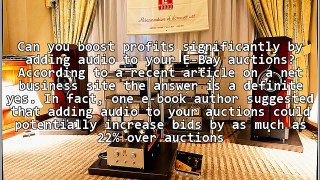 Boost E-Bay Profits With Web Audio