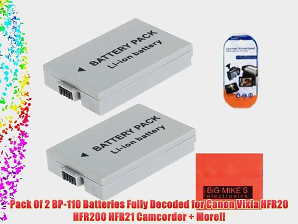 Pack Of 2 BP-110 Batteries Fully Decoded for Canon Vixia HFR20 HFR200 HFR21 Camcorder   More!!