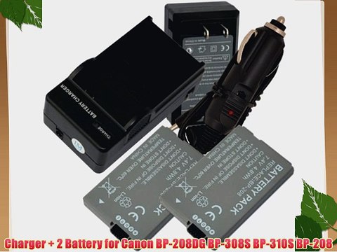 Charger 2 Battery for Canon BP-208DG BP-308S BP-310S BP-208