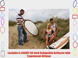 Lastolite LL LR3007 30-Inch Collapsible Reflector with Translucent Diffuser