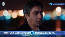 Kurtlar Vadisi Pusu 252.Bölüm Fragmanı - 2