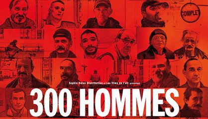 300 Hommes - Bande-annonce / Trailer [VF|HD] (Documentaire)