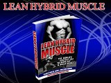 Lean Hybrid Muscle - Best Guide to Build Muscle and Burn Fast Naturally