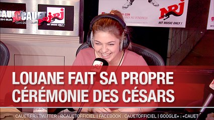 Louane fait sa propre cérémonie des Cesars - C'Cauet sur NRJ