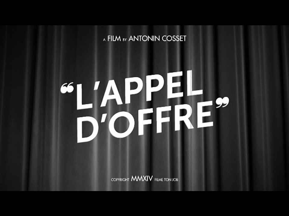 L'APPEL D'OFFRE
