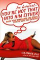 Download Be Honest--You're Not That Into Him Either ebook {PDF} {EPUB}