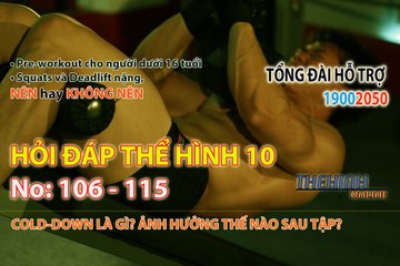 Hỏi đáp thể hình số 10 - Có nên sử dụng steroids không - Có nên tập deadlift squast nặng hay không?