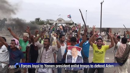 Forces loyal to Yemen president enlist troops to defend Aden