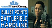 Bullet Points - Battlefield Hardline Review