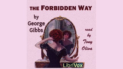 George GIBBS | The Forbidden Way | CHAPTER: New York | AudioBook