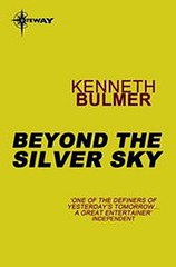 Download Beyond The Silver Sky ebook {PDF} {EPUB}