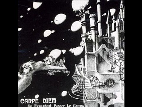 Carpe Diem - 1975 - En Regardant Passer Le Temps (full album)