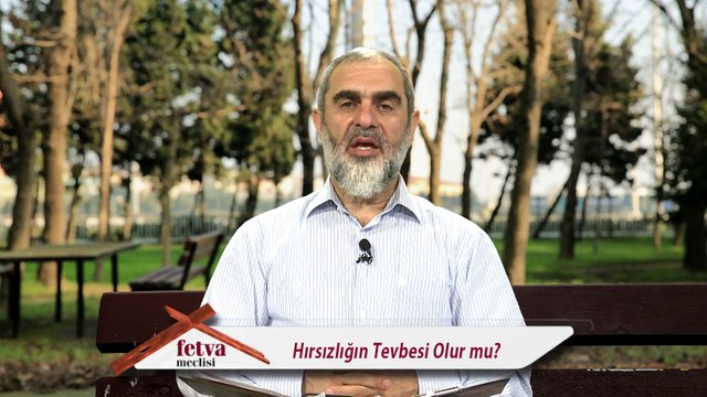349-Hırsızlığın Tevbesi Olur mu? - Nureddin Yıldız - fetvameclisi.com