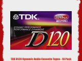 TDK D120 Dynamic Audio Cassette Tapes - 10 Pack